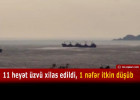 İstanbulda qorxunc qəza: iki gəmi toqquşdü, biri batdı