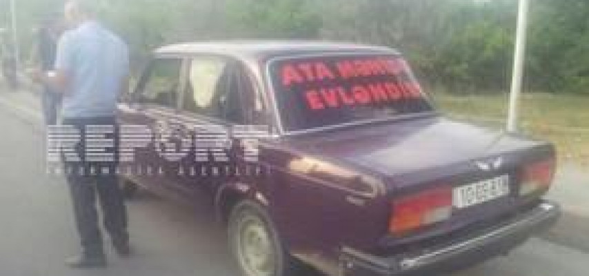 Maşına «Ata məni də evləndir» yazdı – yol polisi cərimələdi
