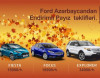 «Ford Azərbaycan»dan endirimli payız təklifləri