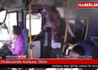 Avtobusda gedişhaqqı üstündə dəhşətli ölüm