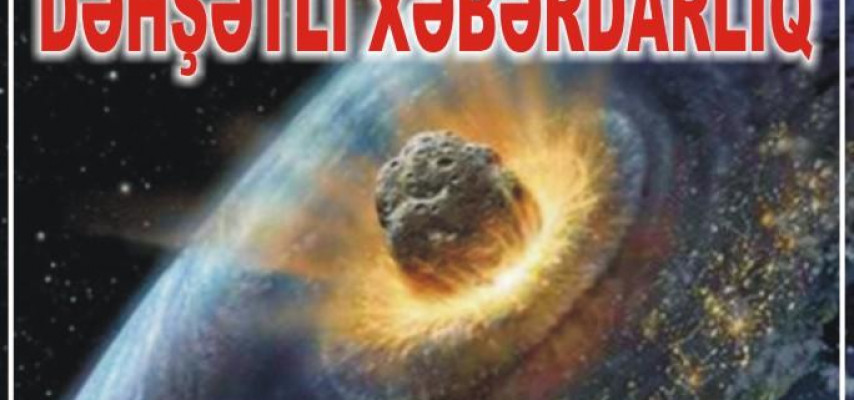 Dəhşətli xəbərdarlıq