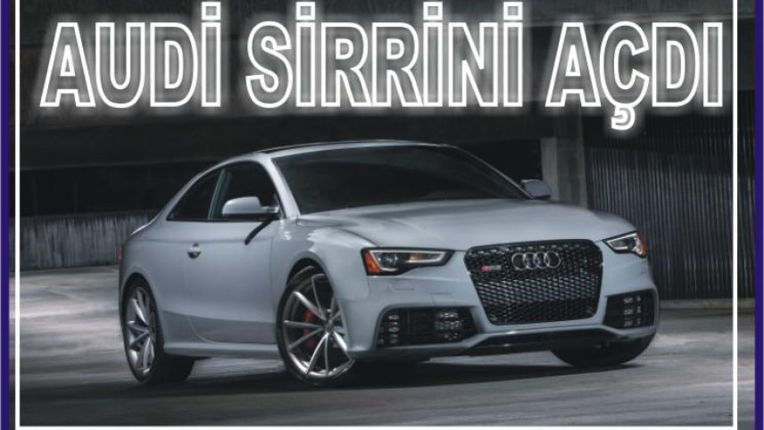 "Audi" sirrini açdı – FOTO