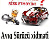 Sürmək üçün etibarnamə ilə “ayıq sürücü” xidmətindən istifadə etmək ol