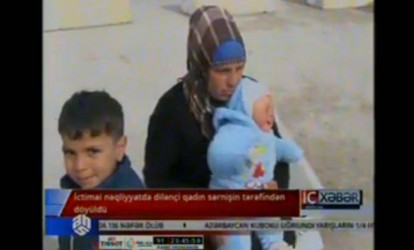 Avtobusda qadını uşaqlarının yanında döydülər - Bakıda