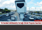 Yollarımıza elə radarlar quraşdırılacaq ki...