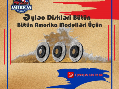 Amerikan avtomobillərinin əyləc diskləri