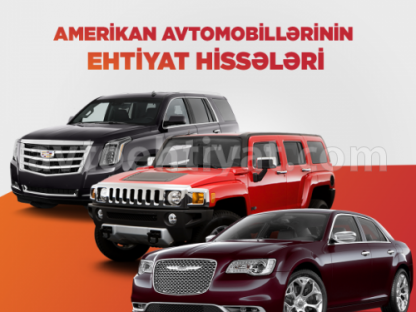 Hummer Cadillac Chrysler ehtiyat hisseleri
