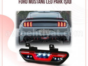 Ford Mustang, arxa led park işıqı