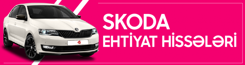 Skoda ehtiyat hissələri